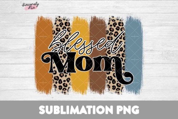 Blessed Mom Leopard Graphics for Crafts