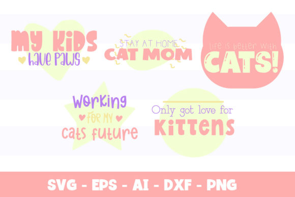 Cat Mom Quotes: Graphics for Crafts