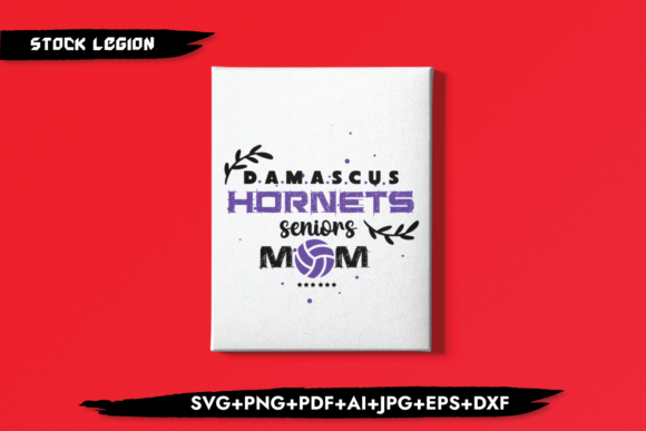 DAMASCUS Hornets Seniors Mom Graphics & Crafts