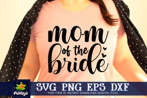 Mom of the Bride Graphics for Crafts