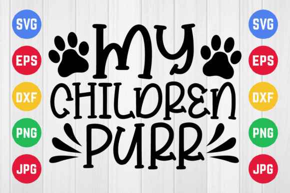 My Children Purr: Graphics for Crafts