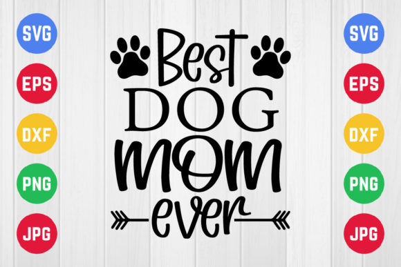 Pet Mom Graphics: Crafting Best Dog Mom Assets