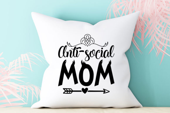 Reviewing the Anti-social Mom Embroidery Design