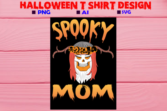Spooky Mom Graphics for Crafts & Design