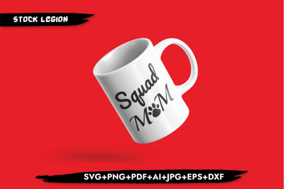 Squad Mom Graphics for Crafts & Branding